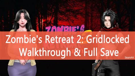 zombie retreat 2 walkthrough